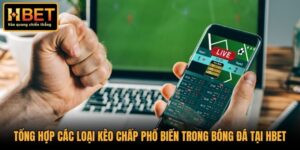 Các loại kèo chấp